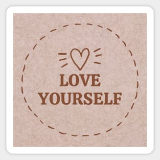 Love yourself Sticker